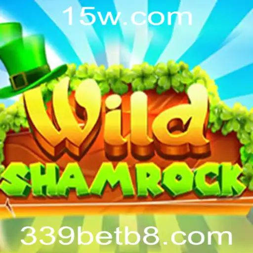 Descubra o Fascinante Mundo de WildShamrock em 339bet